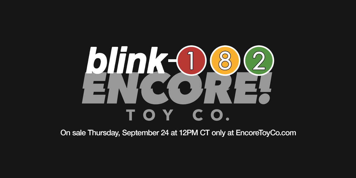 Blink-182 and Encore announcement graphic for collectible figures going on sale September 24 at EncoreToyCo.com